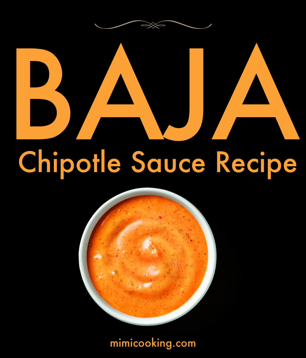 Baja Chipotle Sauce Recipe Feature